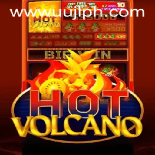 Unveiling the Thrills of HotVolcano: The Ultimate Gaming Experience with UUJL